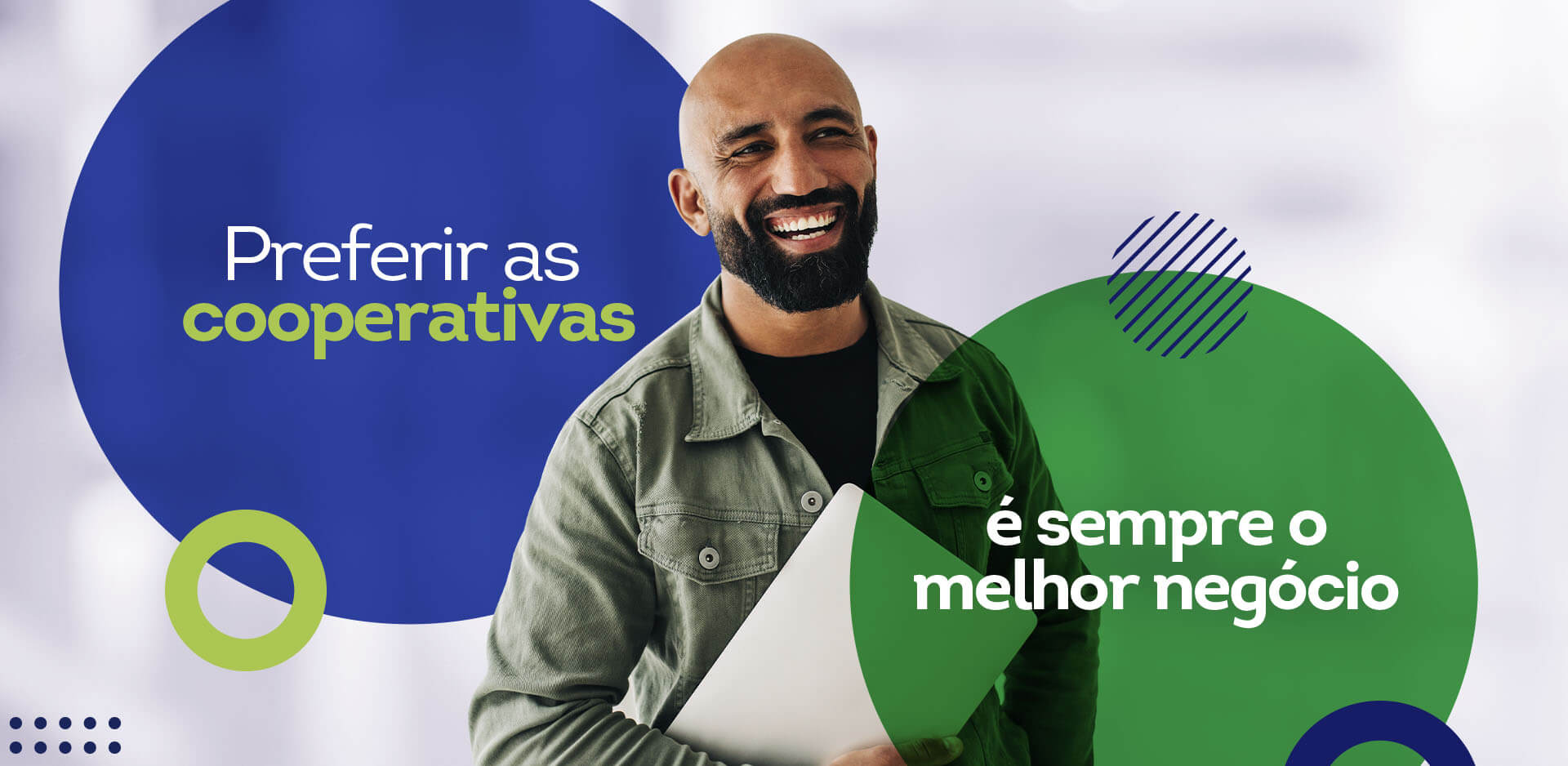 Preferir as cooperativas é sempre o melhor negócio